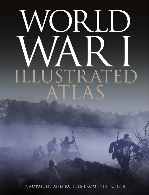 Couverture_World War I Illustrated Atlas