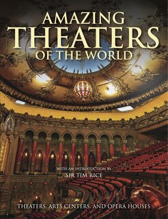 Couverture_Amazing Theaters Of The World