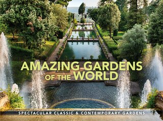Front cover_Amazing Gardens of the World