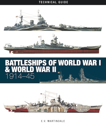 Battleships of World War I & World War II: 1914-45