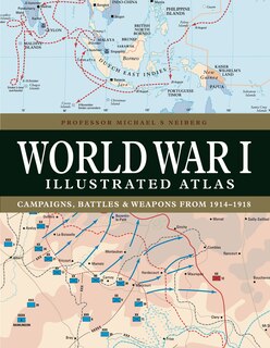 Front cover_World War I Illustrated Atlas