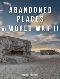Front cover_ABANDONED PLACES OF WW II
