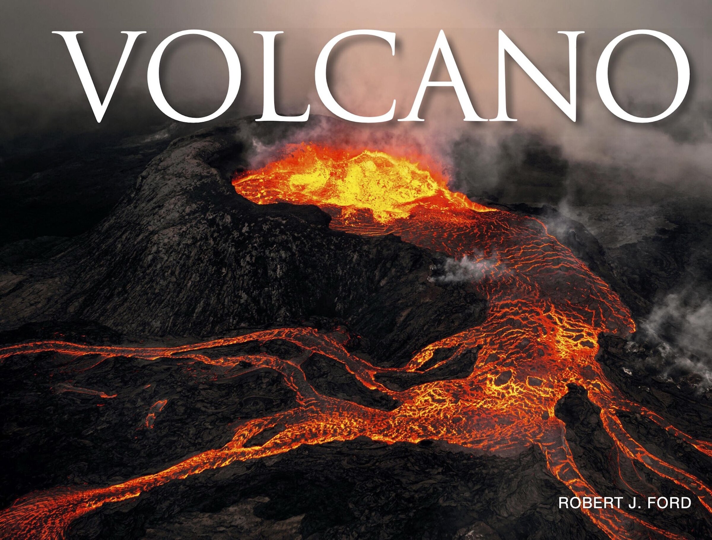 Volcano: Live, Dormant And Extinct Volcanoes Around The World Book
