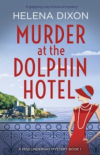Couverture_Murder At The Dolphin Hotel