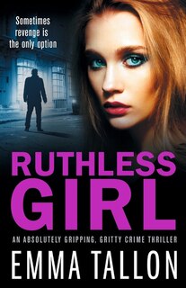 Front cover_Ruthless Girl