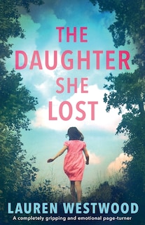 Front cover_The Daughter She Lost