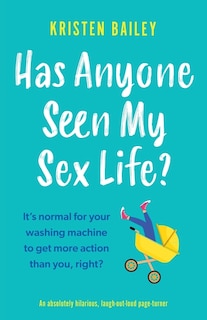 Couverture_Has Anyone Seen My Sex Life?