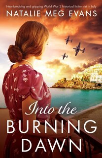 Front cover_Into the Burning Dawn