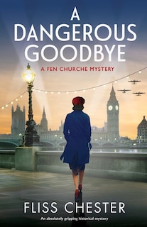 Front cover_A Dangerous Goodbye