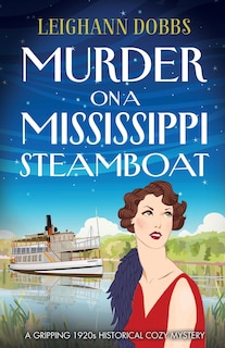Front cover_Murder on a Mississippi Steamboat