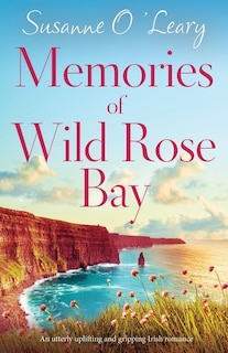 Front cover_Memories Of Wild Rose Bay
