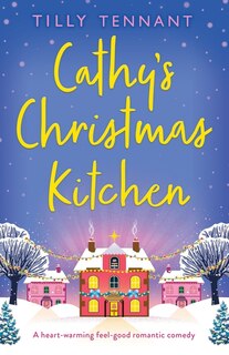 Front cover_Cathy's Christmas Kitchen
