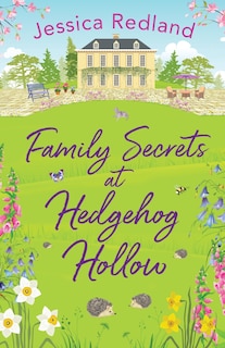 Front cover_Family Secrets at Hedgehog Hollow