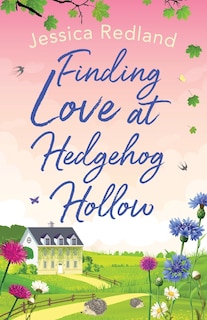 Finding Love at Hedgehog Hollow