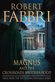Front cover_Magnus And The Crossroads Brotherhood