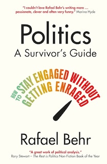 Front cover_Politics: A Survivor’s Guide