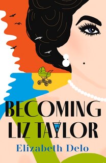 Couverture_Becoming Liz Taylor