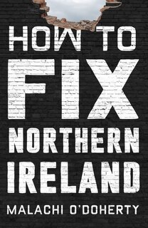 Front cover_How to Fix Northern Ireland