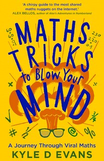 Front cover_Maths Tricks to Blow Your Mind