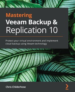 Front cover_Mastering Veeam Backup & Replication 10