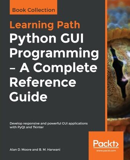 Front cover_Python Gui Programming - A Complete Reference Guide