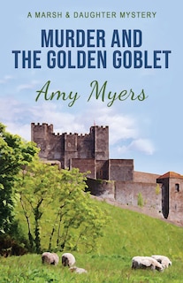 Front cover_Murder And The Golden Goblet
