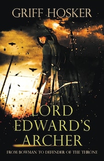 Front cover_Lord Edward's Archer