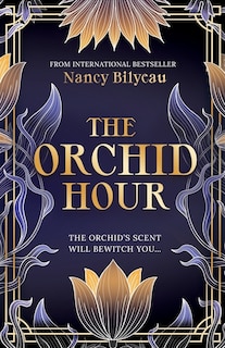 The Orchid Hour: An Unputdownable 1920s Manhattan Murder Mystery