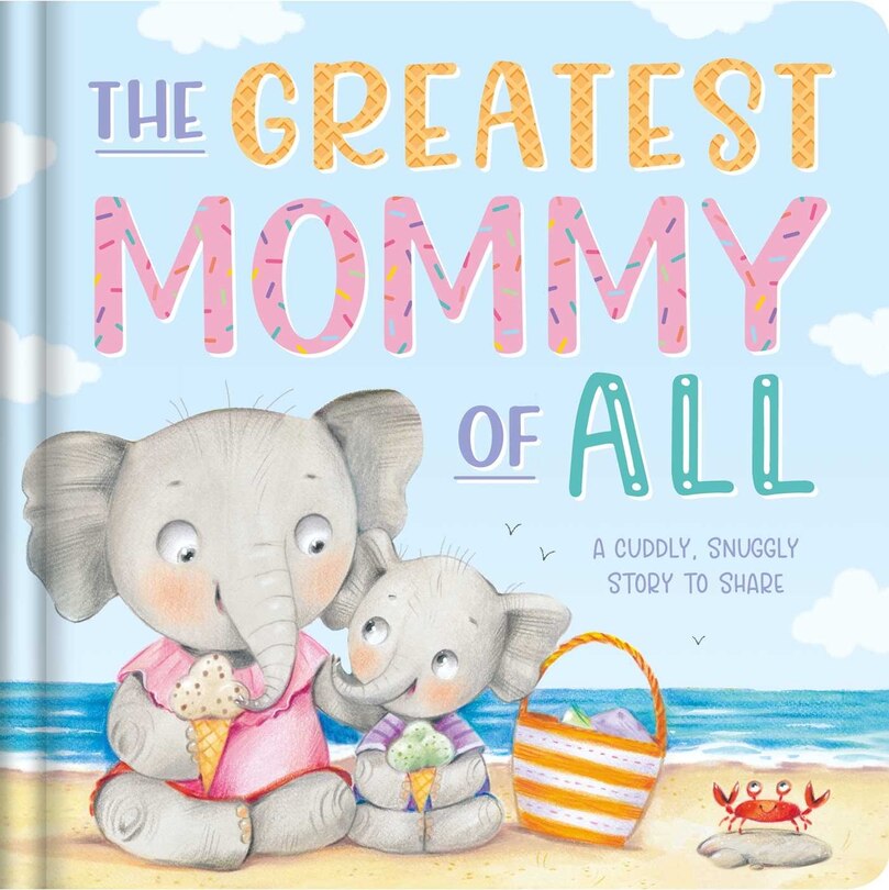 Couverture_The Greatest Mommy of All