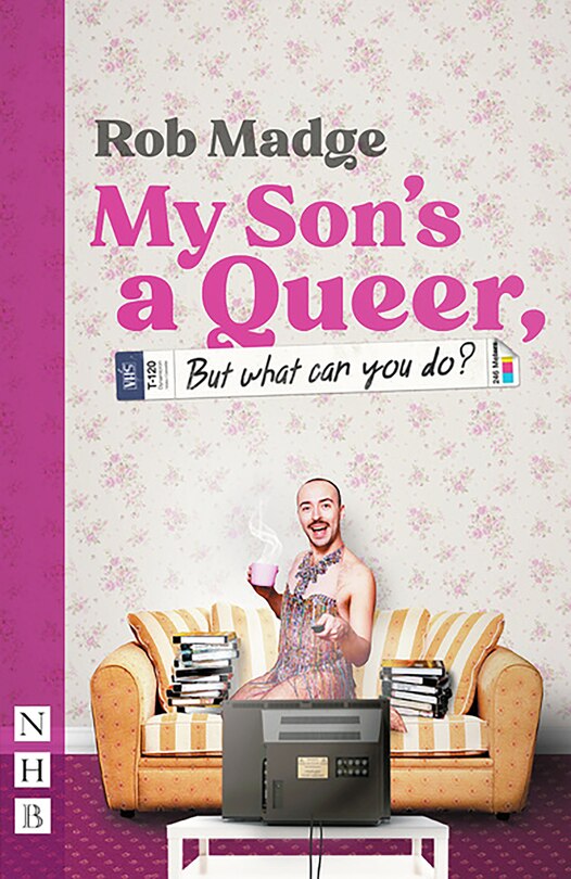 Couverture_My Son's A Queer (but What Can You Do?)