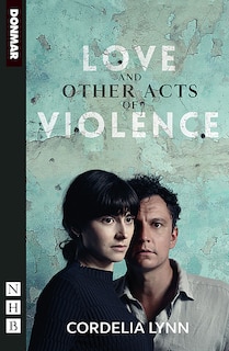 Front cover_Love And Other Acts Of Violence