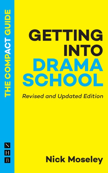 Front cover_Getting into Drama School