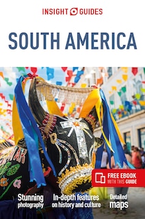 Insight Guides South America (travel Guide With Free Ebook)