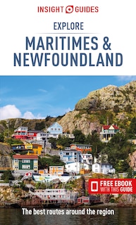 Front cover_Insight Guides Explore Maritimes & Newfoundland (Travel Guide with Free eBook)