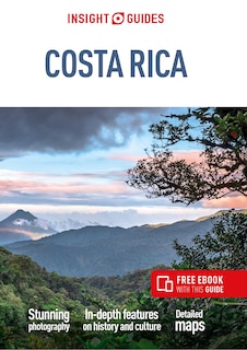 Insight Guides Costa Rica (Travel Guide with eBook)