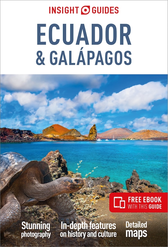 Insight Guides Ecuador & Galápagos: Travel Guide with Free eBook