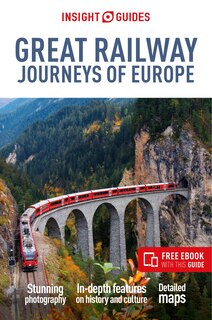 Couverture_Insight Guides Great Railway Journeys of Europe: Travel Guide with eBook