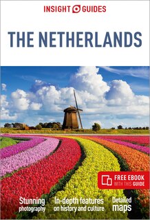 Couverture_Insight Guides The Netherlands: Travel Guide with eBook