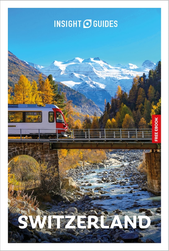 Front cover_Insight Guides Switzerland: Travel Guide with eBook