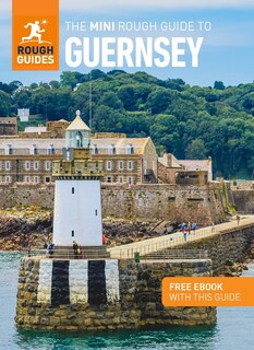 Couverture_The Mini Rough Guide to Guernsey (Travel Guide with eBook)