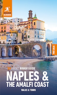 Front cover_Pocket Rough Guide Walks & Tours Naples & the Amalfi Coast: Travel Guide with eBook