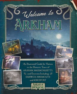Front cover_Welcome to Arkham: An Illustrated Guide for Visitors