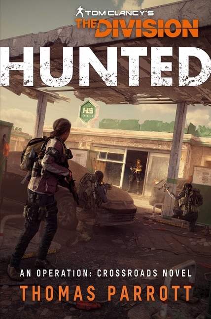 Front cover_Tom Clancy's The Division: Hunted