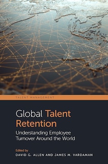 Global Talent Retention: Understanding Employee Turnover Around the World