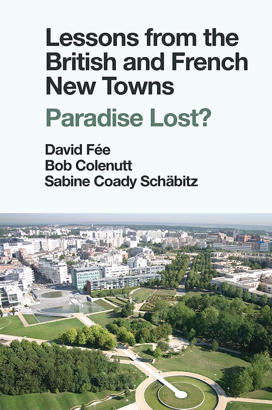 Front cover_Lessons from the British and French New Towns