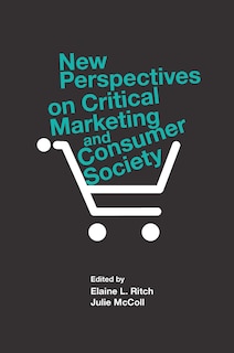 Front cover_New Perspectives on Critical Marketing and Consumer Society