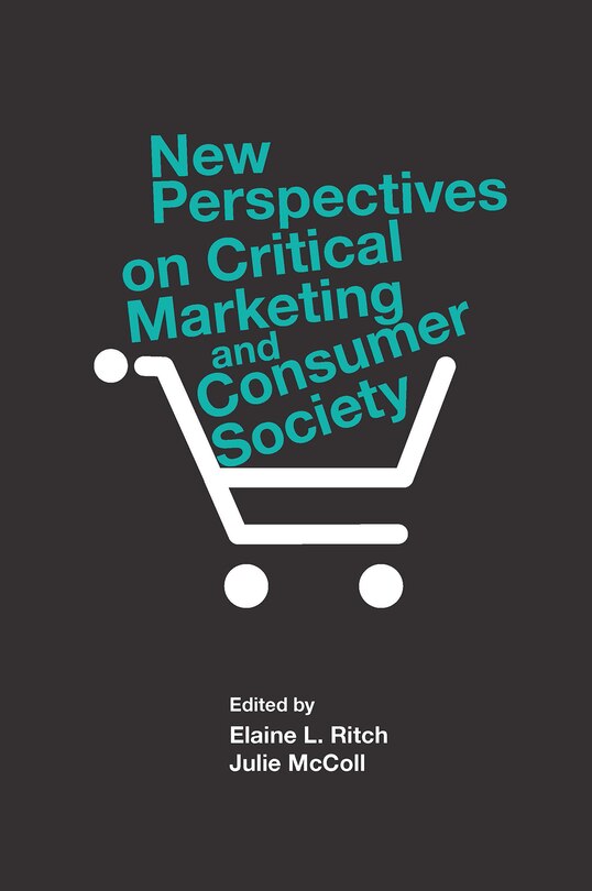 Front cover_New Perspectives on Critical Marketing and Consumer Society