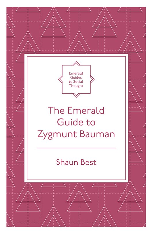 Front cover_The Emerald Guide to Zygmunt Bauman