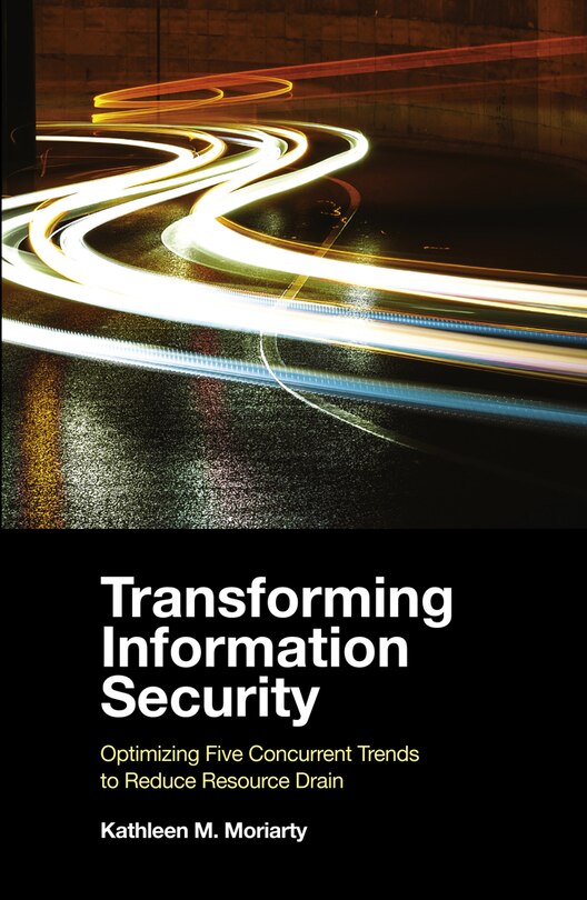 Front cover_Transforming Information Security
