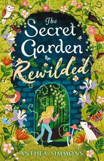 Front cover_The Secret Garden Rewilded